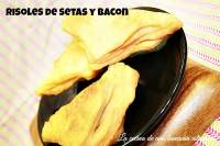 Risoles de setas y bacon, tuneando un poquito el Reto de Laura Real  