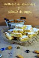   Pasteles hojaldrados de almendra y cabello de ángel