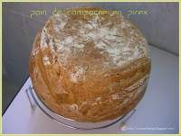   Pain de campagne en pirex