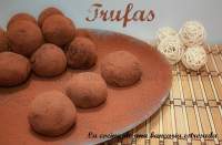 
TRUFAS CLÀSICAS, HE CREADO UN MONSTRUO
         