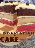   NEAPOLITAN  CAKE