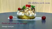   Pastel de crema de naranja