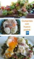   Guisantes con huevo poché