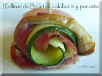   Rollitos de Boletus, calabacín y panceta