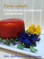   Tarta salada de crema de bacalao con aceitunas negras y glaseado de tomate