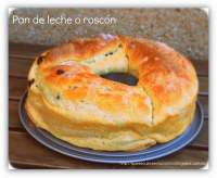   Pan de leche o roscón