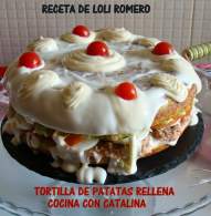   Tortilla de Patatas Rellena, Receta de Loli Romero