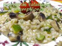   Risotto de calabacín y champiñones