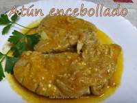   Atún encebollado