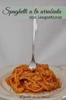 Azúcar en mi cocina: Spaghetti a la arrabiata con langostinos 